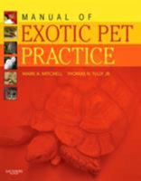 Manual of Exotic Pet Practice 1416001190 Book Cover