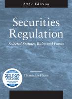 Securities Regulation, Selected Statutes, Rules and Forms, 2022 Edition 1647088674 Book Cover