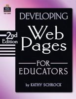 Beginner's Handbook For Developing Web Pages For School and Classroom 0743938801 Book Cover
