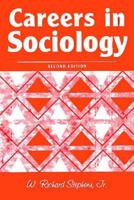 Careers In Sociology 0205379222 Book Cover