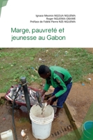 Marge pauvreté et jeunesse au Gabon (French Edition) 2342358016 Book Cover