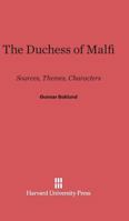 The Duchess of Malfi 0674733274 Book Cover