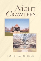 Night Crawlers 1662486413 Book Cover