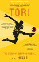 Tor!: The Story of German Football 095401345X Book Cover