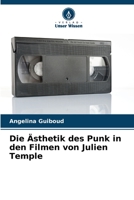 Die Ästhetik des Punk in den Filmen von Julien Temple 6205790599 Book Cover