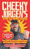 Cheeky Jurgen's Book of Cheeky Sayings 1861516444 Book Cover