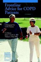 Frontline Advice for COPD Patients: A Monograph for COPD Patients 1413499635 Book Cover