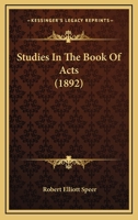 Studies in the Book of Acts 1022049968 Book Cover