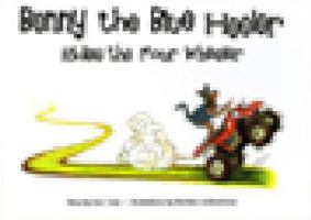 Benny the Blue Heeler: Rides the Four Wheeler 0980395402 Book Cover