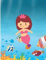 Cute Mermaid And Sea Creatures: Under Water Wide Ruled Composition Book 1099844827 Book Cover