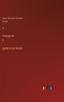 Voyage En Egypte Et En Nubie 1279398663 Book Cover