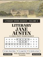 Literary Jane Austen: Relaxing Large Print Word Search Puzzles for Adults & Seniors (Literary Word Search) B0H9HKJ68D Book Cover