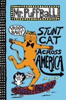 Stunt Cat Across America 0062320688 Book Cover