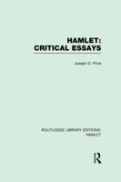 Hamlet: Critical Essays 1138975648 Book Cover
