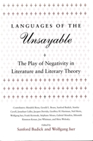 Languages of the Unsayable: The Play of Negativity in Literature and Literary Theory (Irvine Studies in the Humanities) 0804724830 Book Cover