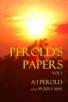 Perolds Papers Vol I 0956152341 Book Cover