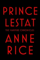 Prince Lestat 0385361785 Book Cover