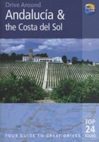 Drive Around Andalucia & the Costa del Sol: Your guide to great drives (Drive Around - Thomas Cook) 1841577782 Book Cover