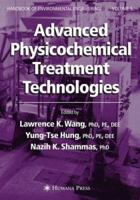 Advanced Physicochemical Treatment Processes (Handbook of Environmental Engineering S.) 1588298604 Book Cover