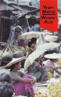 Women in the New Asia: From Pain to Power 0862328268 Book Cover
