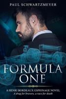 Formula One: A drug for bravery, a race for death 1521005559 Book Cover