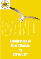 Sand: A Collection of Short Stories 0244668663 Book Cover