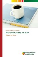 Risco de Crédito em STP: Estudo de Caso 6139635357 Book Cover
