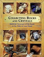 Collecting Rocks and Crystals (Collecting) 0806924519 Book Cover
