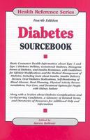 Diabetes Sourcebook: Basic Consumer Health Information About Type 1 Diabetes (Insulin-Dependent or Juvenile-Onset Diabetes), Type 2 Diabetes (Noninsulin-Dependent or adult (Health Reference Series) 1558887512 Book Cover
