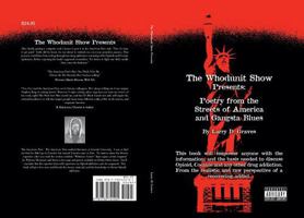 The Whodunit Show Presents:: Poetry from the Streets of America and Gangsta Blues 1732741204 Book Cover