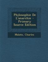 Philosophie de l'Anarchie 1533464626 Book Cover
