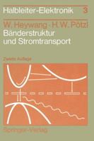 Banderstruktur Und Stromtransport 3540533885 Book Cover