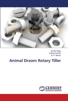 Animal Drawn Rotary Tiller 3659551341 Book Cover