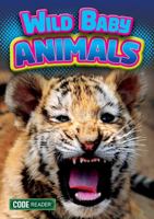 Wild Baby Animals 1601157312 Book Cover