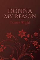 Donna My Reason B0BXQ13SX3 Book Cover