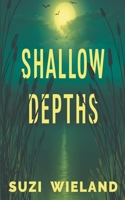 Shallow Depths B0C48669SD Book Cover