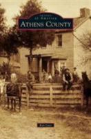 Athens County (Images of America: Ohio) 0738593834 Book Cover