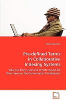 Pre-Defined Terms in Collaborative Indexing Systems 3639073169 Book Cover