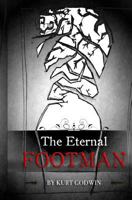 The Eternal Footman 1516338405 Book Cover