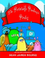 The Periwinkle Pandemic Pirates B08VCYDG7G Book Cover