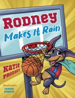 Rodney Makes It Rain B0B8B9BJPJ Book Cover