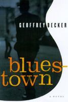 Bluestown 0312142234 Book Cover