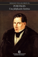 Portales: Una falsificación histórica (Spanish Edition) 9561117576 Book Cover