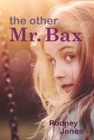 The Other Mr. Bax 1535072903 Book Cover