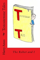 Testosterone Tales: The New-Normal 1984125192 Book Cover