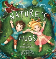 Nature's Hugs B0B81F7ZF2 Book Cover