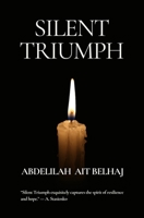 SILENT TRIUMPH B0DQ8QGHYQ Book Cover