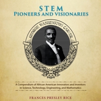 STEM Pioneers and Visionaries 161493956X Book Cover