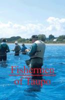 Fishermen of Taupo 1466976535 Book Cover