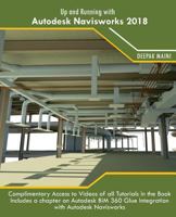 Up and Running with Autodesk Navisworks 2018 1546382283 Book Cover